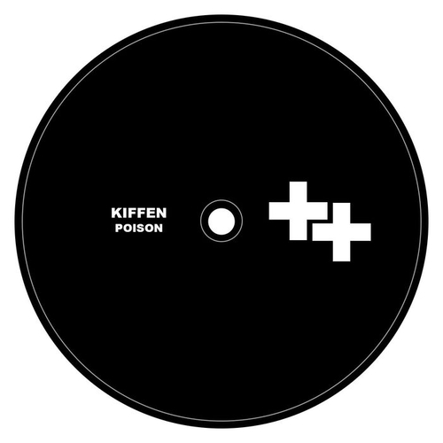 Kiffen - Poison [PLUSS0021]